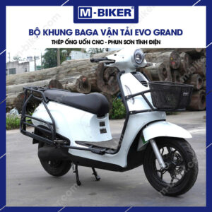 Khung bảo vệ và baga trước sau Evo Grand
