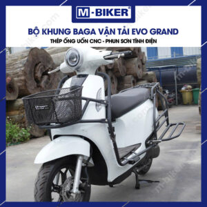 Khung bảo vệ và baga trước sau Evo Grand