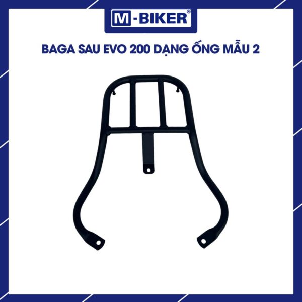 Baga Evo 200 dạng ống mẫu 2